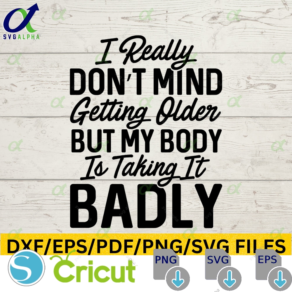 Grumpy Grandpa Svg - Funny Old Age Quotes - Birthday Design For Men - Sarcastic Humor - Getting Older Svg Svglapha